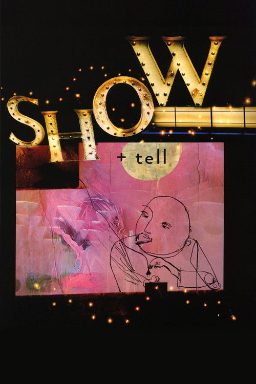 Show + Tell (2006) poster