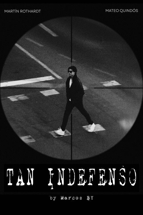 Tan Indefenso (2024) poster