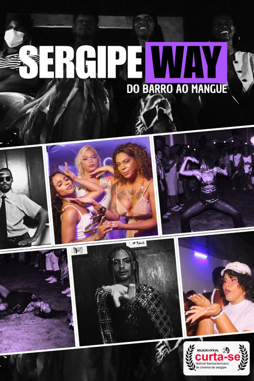 SergipeWay: Do Barro ao Mangue (2025) poster