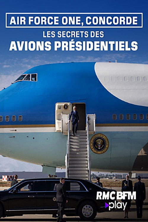 Air Force One, Concorde : les secrets des avions présidentiels (2024) poster