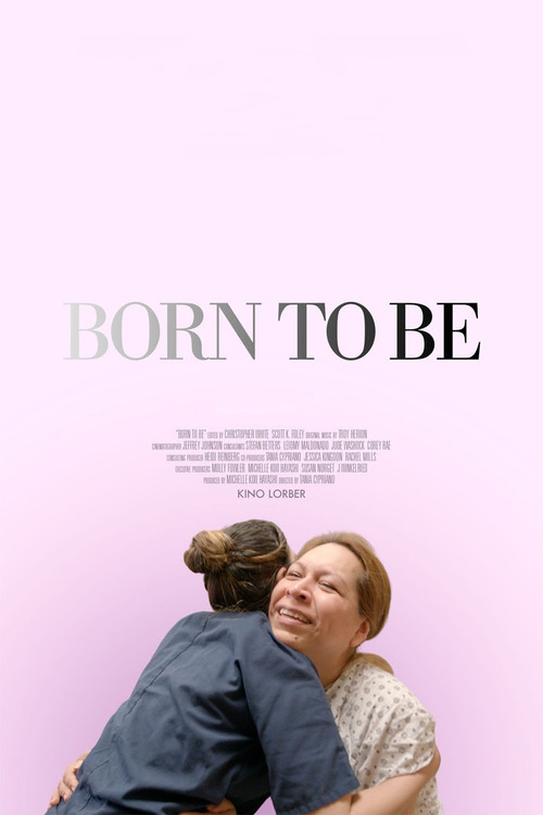Born to Be (2019) poster