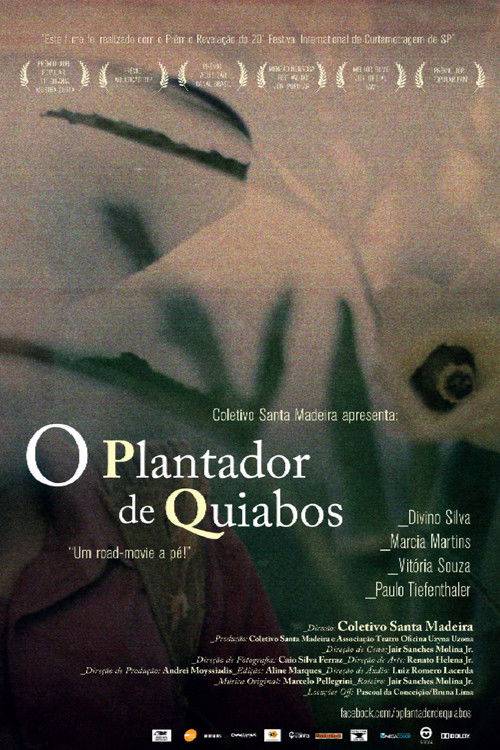 O Plantador de Quiabos (2010) poster