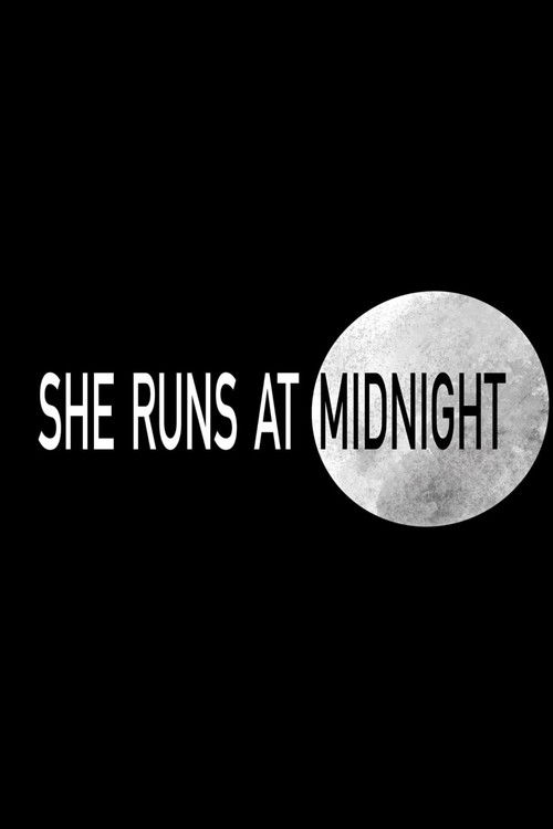 She Runs at Midnight (2021) poster