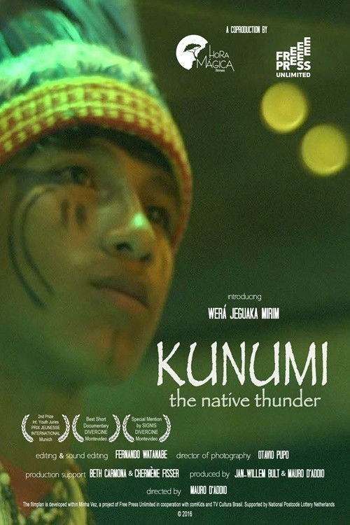 Kunumi, The Native Thunder (2016) poster