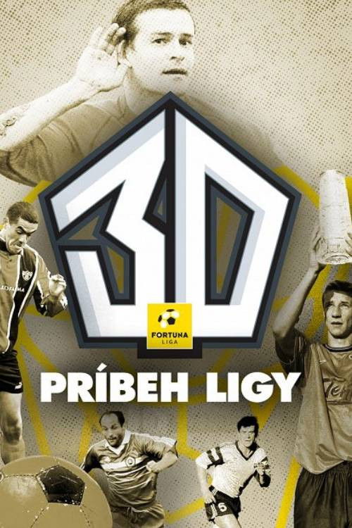 30: Príbeh ligy (2023) poster