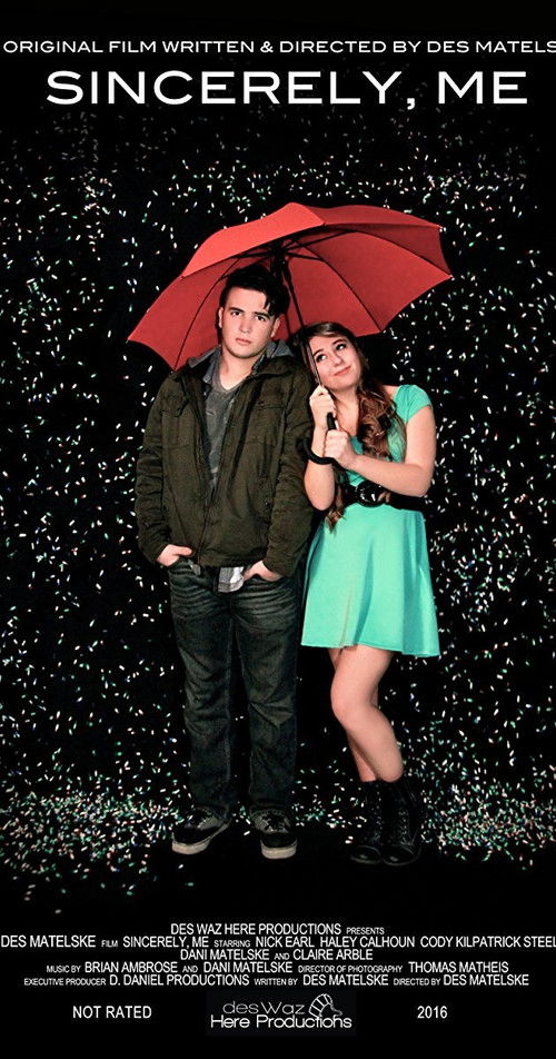 Sincerely, Me (2016) poster