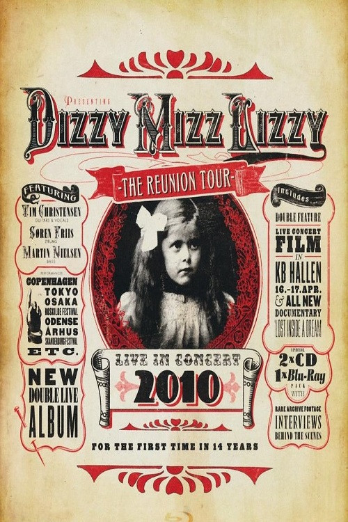 Dizzy Mizz Lizzy: The Reunion Tour - Live in Concert 2010 (2010) poster
