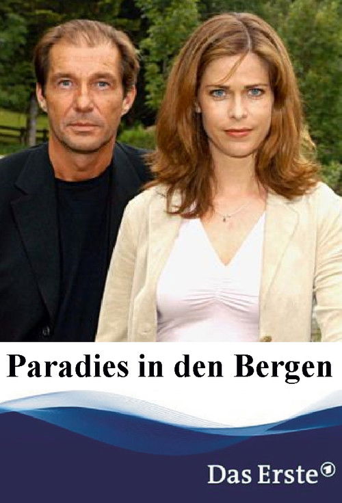 Paradies in den Bergen (2004) poster