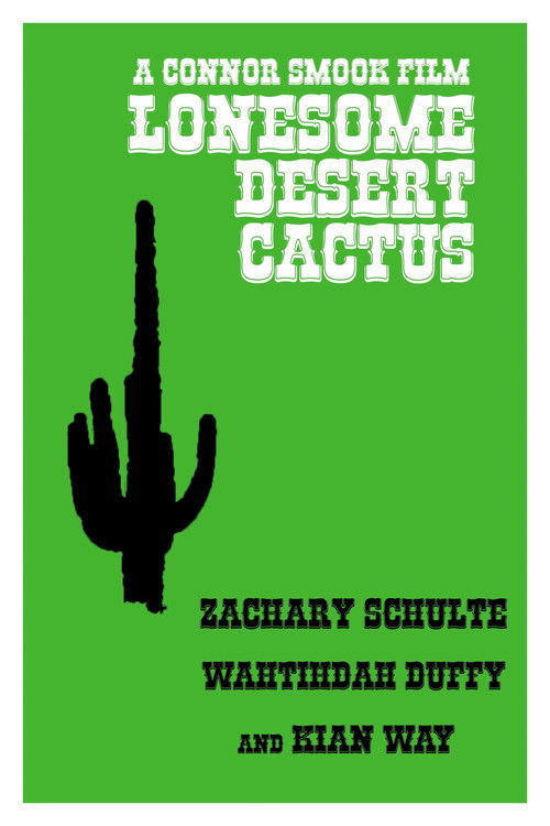 Lonesome Desert Cactus (2019) poster