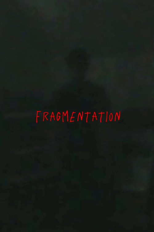 Fragmentation (2025) poster