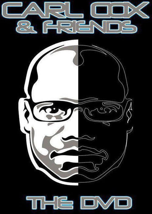 Carl Cox and Friends (2005) poster