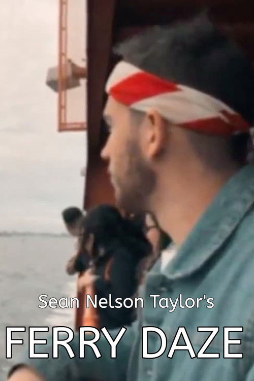 FERRY DAZE (2018) poster