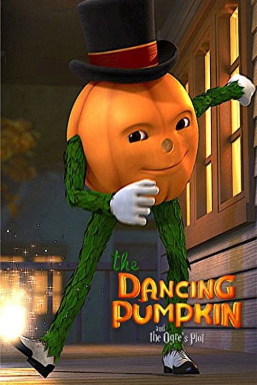 The Dancing Pumpkin and the Ogre's Plot (2017) poster