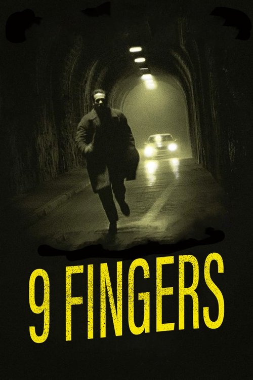 9 Fingers (2018) poster