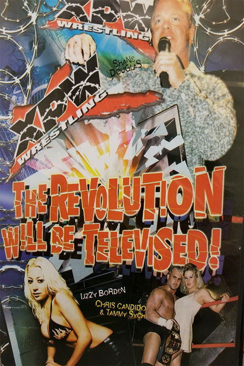 XPW: The Revolution Will Be Televised! (2001) poster
