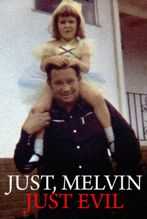 Just, Melvin: Just Evil (2000) poster