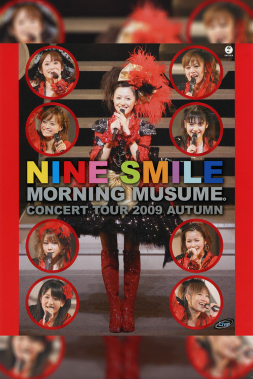 Morning Musume. 2009 Autumn ~Nine Smile~ (2009) poster