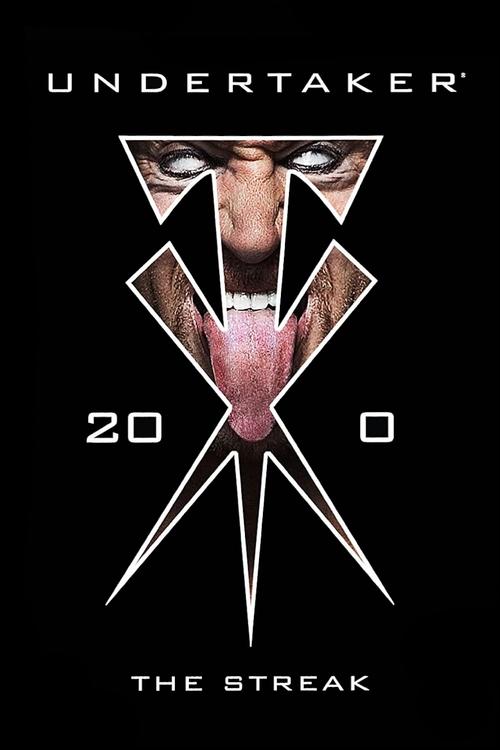 WWE: Undertaker 20-0 - The Streak (2012) poster