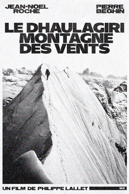 Le Dhaulagiri, Montagne Des Vents (1985) poster