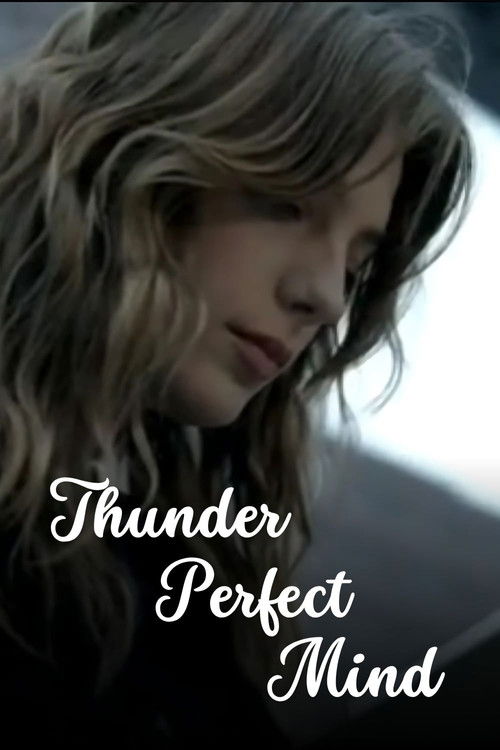 Thunder Perfect Mind (2005) poster