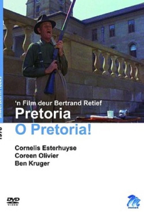 Pretoria O Pretoria! (1979) poster