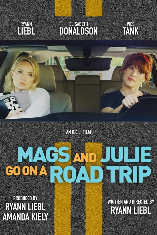 Mags and Julie Go on a Road Trip (2020) poster