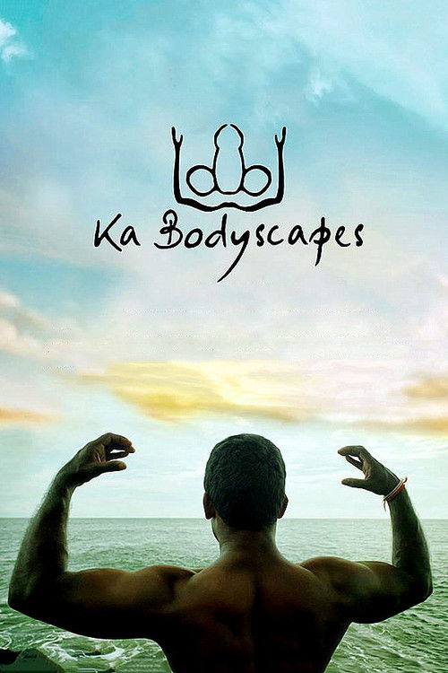 Ka Bodyscapes (2016) poster