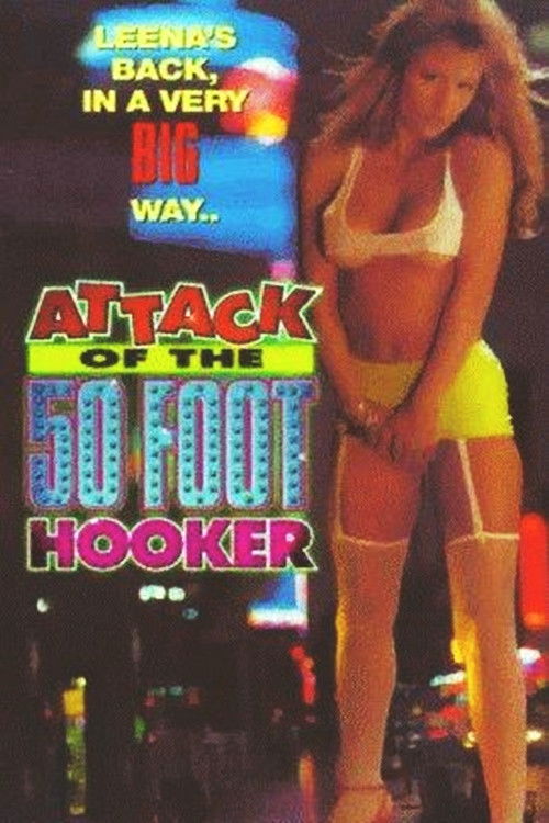 Attack of the 50 Foot Hooker (1994) poster