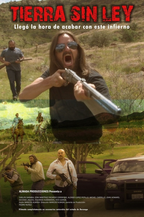 Tierra sin Ley (2018) poster