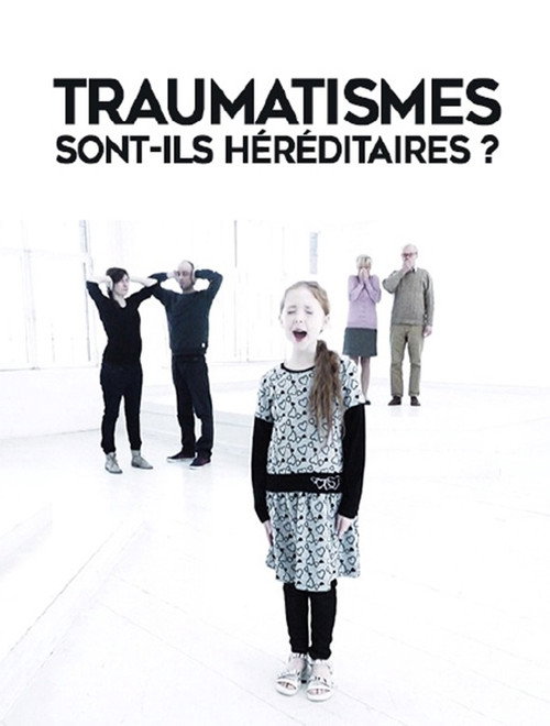 Vererbte Narben - Generationsübergreifende Traumafolgen (2017) poster