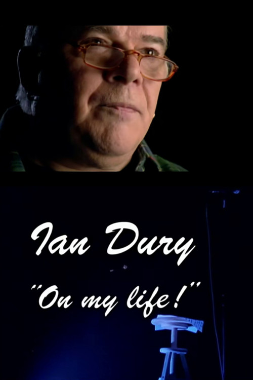 Ian Dury: On My Life! (1999) poster