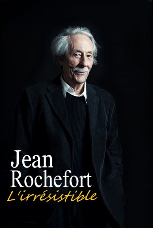 Jean Rochefort, l'irrésistible (2020) poster