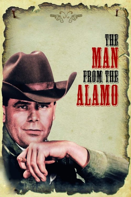 Alamo Kalesindeki Adam (1953) poster