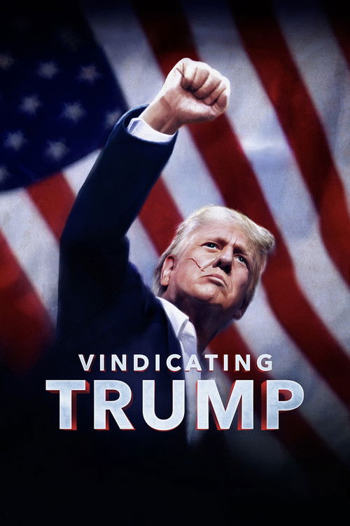 Vindicating Trump (2024) poster