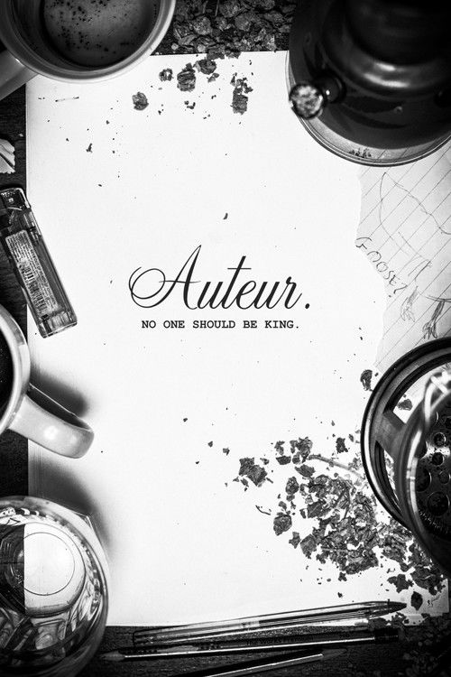 Auteur: No One Should Be King. (2024) poster