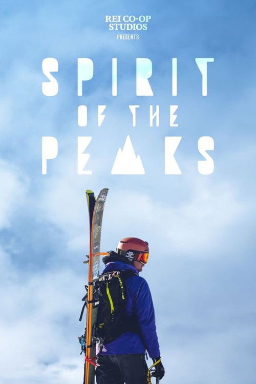 Spirit of the Peaks (2021) poster