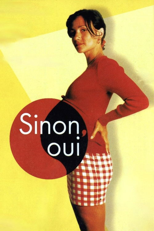Sinon, oui (1997) poster