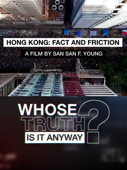 Fact and Friction: Reporting on Hong Kong's Protests (2019) poster