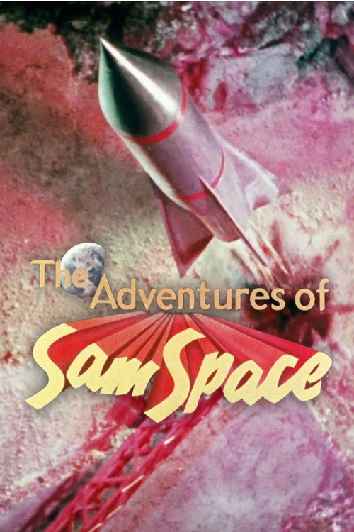 The Adventures of Sam Space (1960) poster