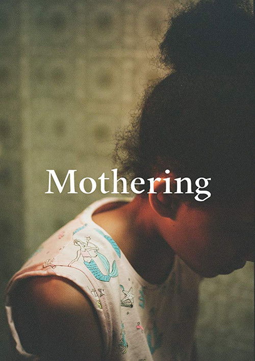 Mothering (2018) poster