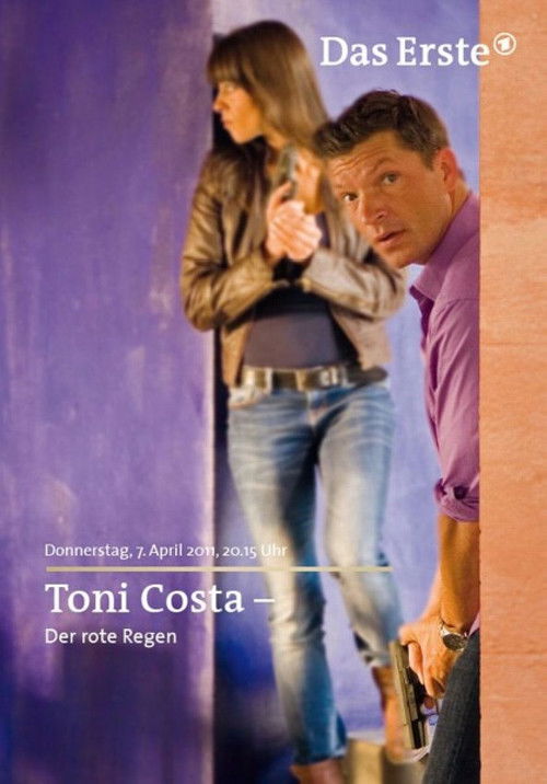 Toni Costa: Kommissar auf Ibiza - Der rote Regen (2011) poster