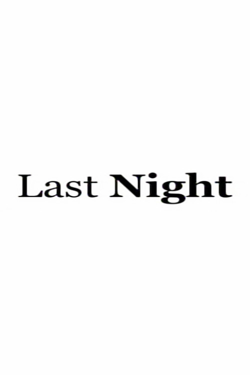 Last Night (2006) poster