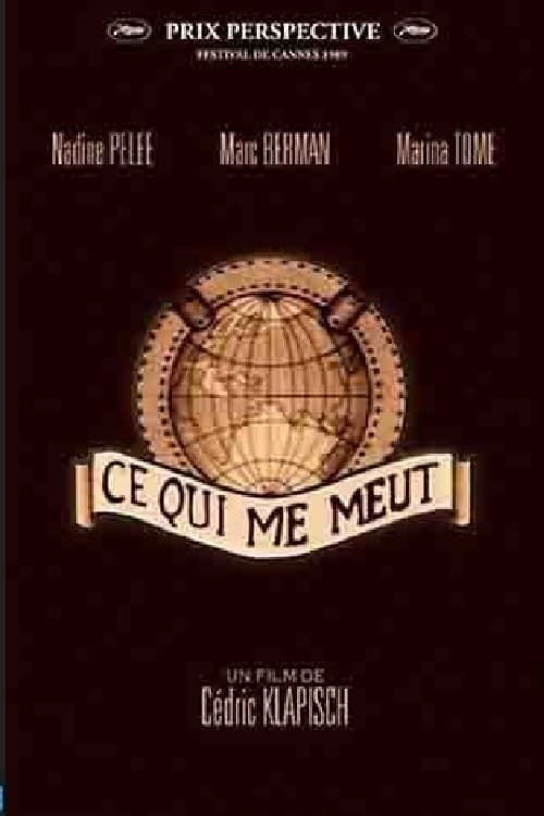 Ce qui me meut (1989) poster