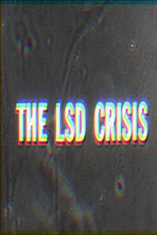 How To Go Out of Your Mind: The LSD Crisis (1966) poster