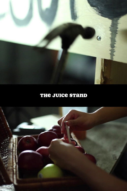 The Juice Stand (2015) poster