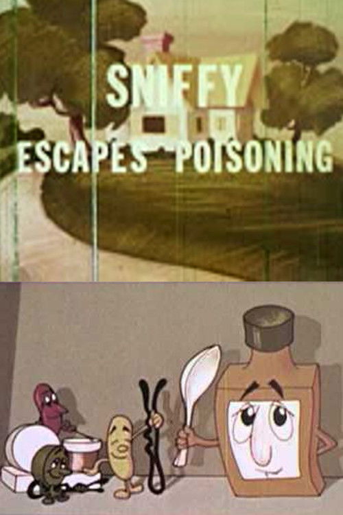 Sniffy Escapes Poisoning (1967) poster