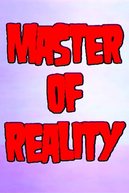 Master of Reality (2007) poster