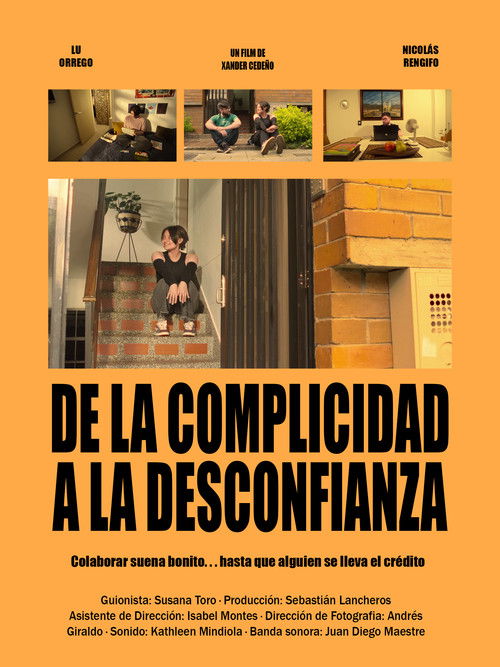 De la complicidad a la desconfianza (2025) poster