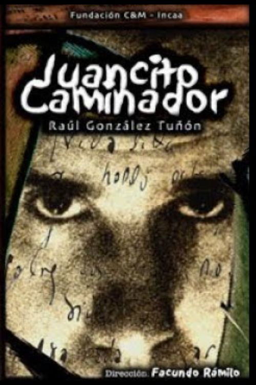 Juancito caminador (2003) poster