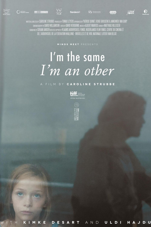I'm the Same, I'm an Other (2013) poster